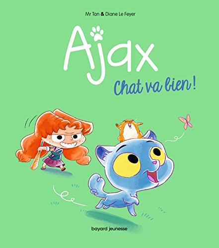 Ajax T.01 : Chat va bien !