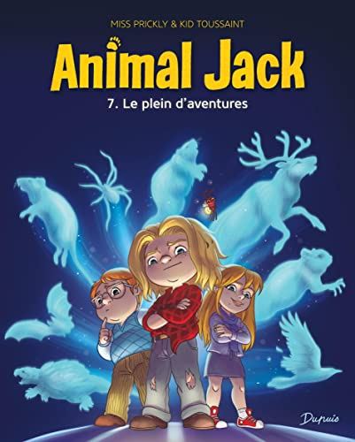 Animal Jack T.07 : Le Plein d'aventures