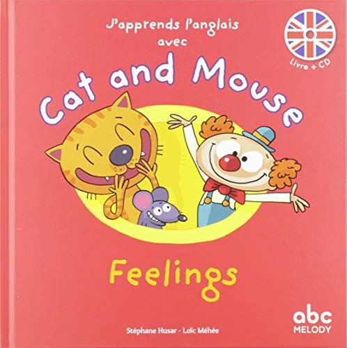Cat and Mouse, Feelings