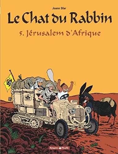 Chat du Rabbin (Le) T.05 : Jérusalem d'Afrique