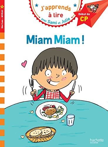 J'apprends à lire avec Sami et Julie : Miam miam !