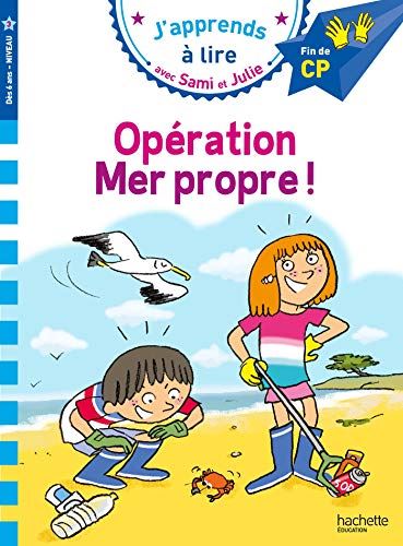 J'apprends à lire avec Sami et Julie : Opération mer propre !