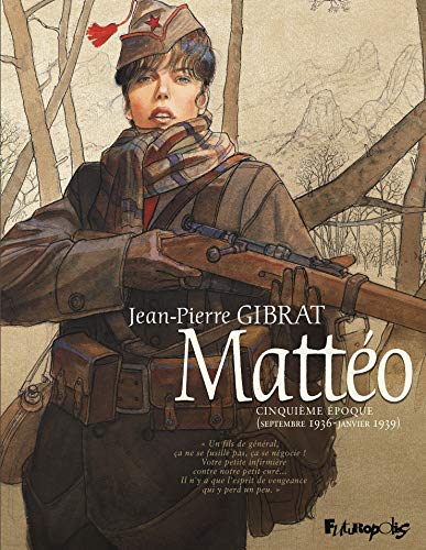 Mattéo, 05, Cinquieme époque 1936-1939