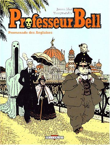 Professeur Bell T.04 : Promenade des Anglaises