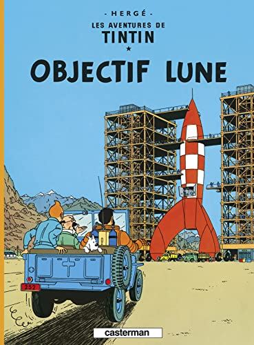 Tintin T.16 : Objectif Lune